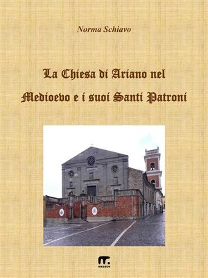 cover image of La chiesa di Ariano nel Medioevo e i suoi Santi Patroni